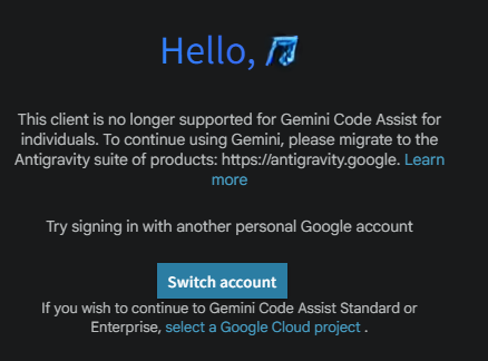 This client is no longer supported for Gemini Code Assist for individuals.